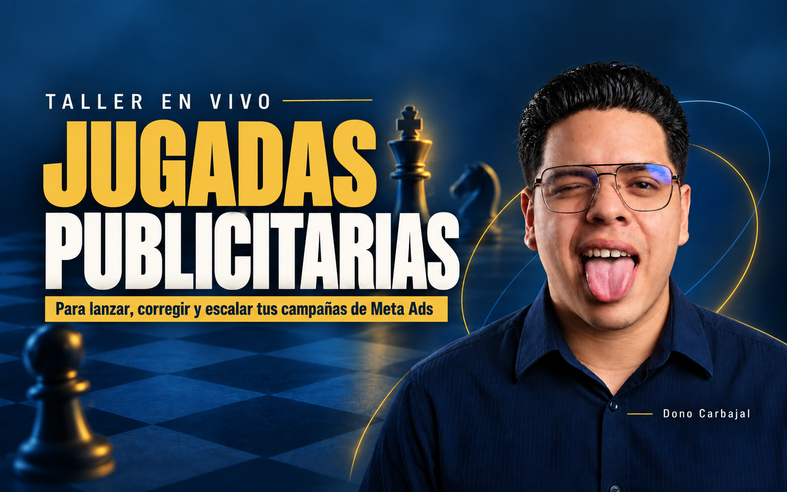 Taller en vivo Jugadas publicitarias con Dono Carbajal